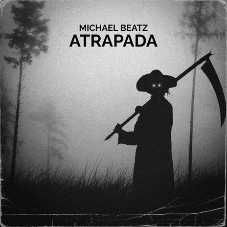 Atrapada | Boomplay Music