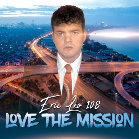 Love the Mission | Boomplay Music