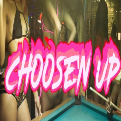 Choose'n up | Boomplay Music