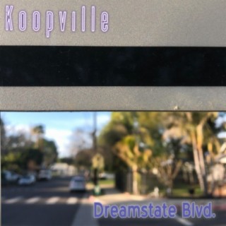 Dreamstate Blvd.