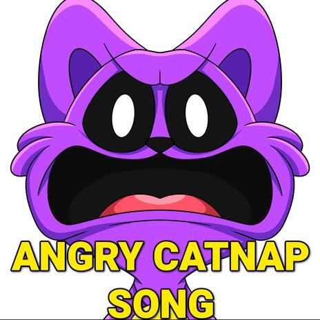 Angry CatNap Song (Smiling Critters) | Boomplay Music