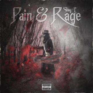 Pain & Rage