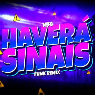 MTG MAS HAVERA SINAIS ft. Djay Nyne & Dj Andre Porto lyrics | Boomplay Music