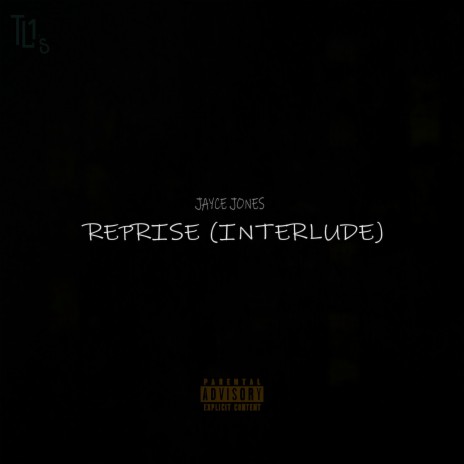 Reprise (Interlude)