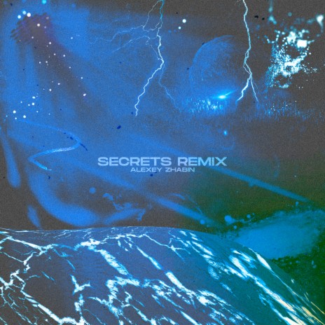 Secrets (Remix)