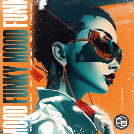 Funky Mood (Extended Mix) ft. Yvvan Back | Boomplay Music