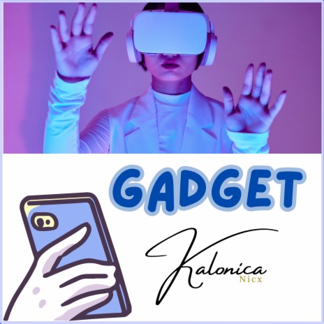 Gadget | Boomplay Music