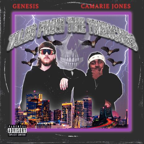 Tales From The Trenches ft. Camarie Jones | Boomplay Music