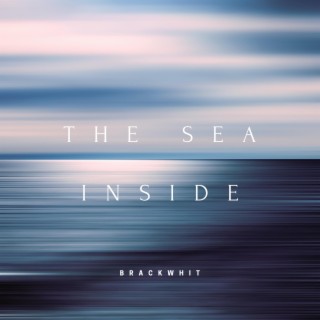 The Sea Inside