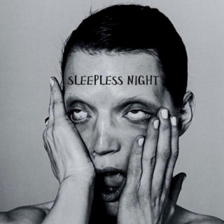 Sleepless Night lyrics | Boomplay Music