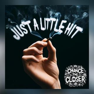 Just A Little Hit lyrics | Boomplay Music