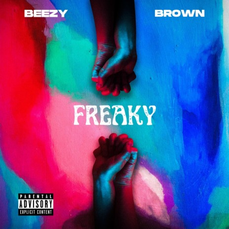 Freaky | Boomplay Music