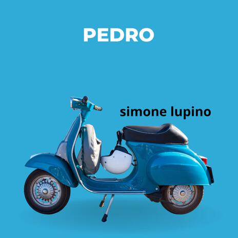 pedro | Boomplay Music