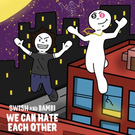 We Can Hate Each Other (feat. Bambi) | Boomplay Music