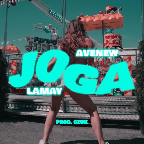 Joga ft. Mikołaj, dresybordo & Lamay