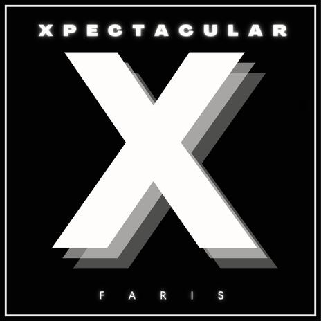 Xpectacular | Boomplay Music