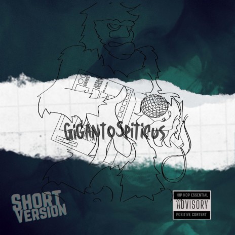 GigantoSpiticus (Short Version) ft. AkeOne | Boomplay Music