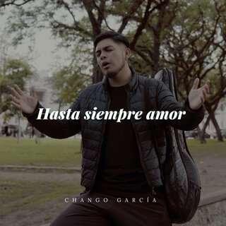 Hasta siempre amor