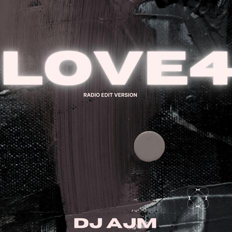 Love4 (Radio Edit Version) | Boomplay Music