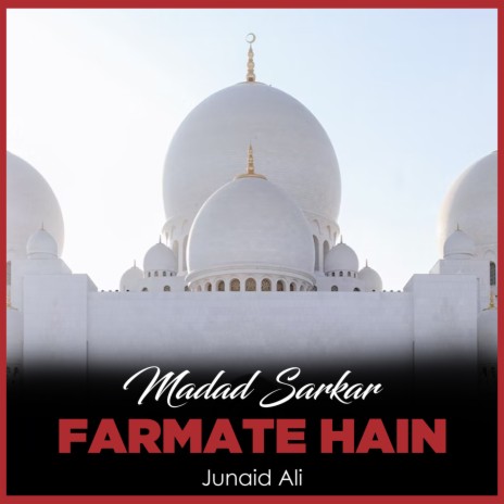 Madad Sarkar Farmate Hain | Boomplay Music