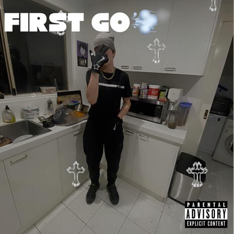 First Go | Boomplay Music