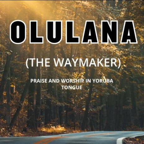 Yoruba Worship Service Olulana | Boomplay Music