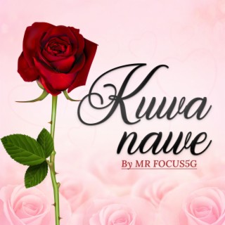 Kuwa nawe