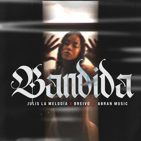 Bandida ft. Breivo & ABRAN MUSIC | Boomplay Music