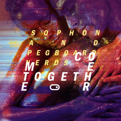 Come Together ft. Pegboard Nerds | Boomplay Music