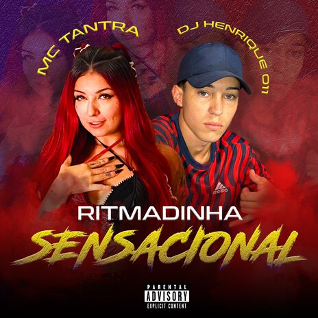 Ritmadinha Sensacional ft. Mc Tantra & PLAY DOS FLUXOS | Boomplay Music