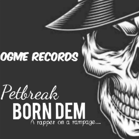 Born Dem | Boomplay Music