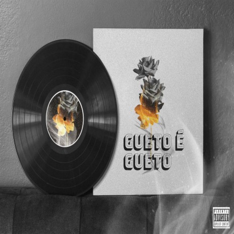 Gueto É Gueto | Boomplay Music