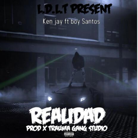 Realidad ft. Boysantos | Boomplay Music