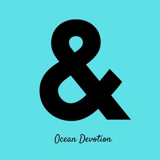 Ocean Devotion