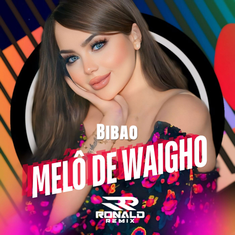 Melo De Waigho ft. Ronald Remix | Boomplay Music