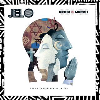 JELO BY DINHO x Morah