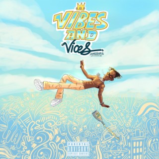 Vibes and Vices (Remastered)