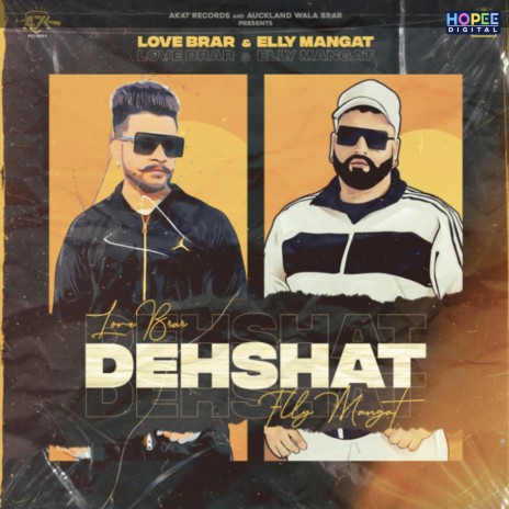 Dehshat ft. Elly Mangat | Boomplay Music