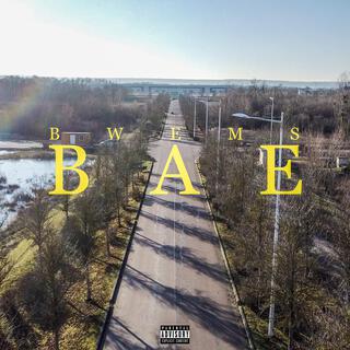 Bae lyrics | Boomplay Music