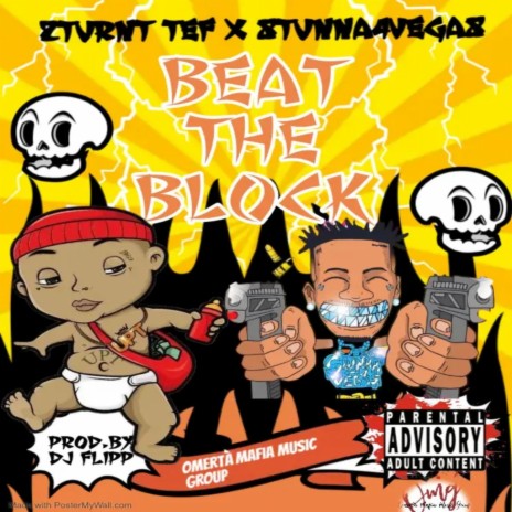 Beat the block ft. Stunna 4 Vegas | Boomplay Music