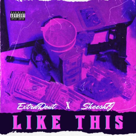 Like This ft. SheeshTj | Boomplay Music