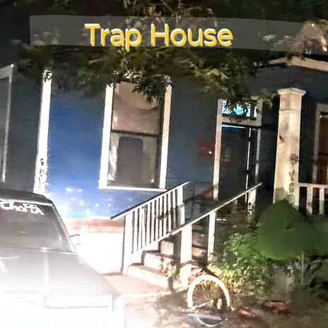 Trap House ft. Cam Blak & ATM Don | Boomplay Music