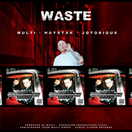 Waste (feat. Haystak & Jotorious) | Boomplay Music