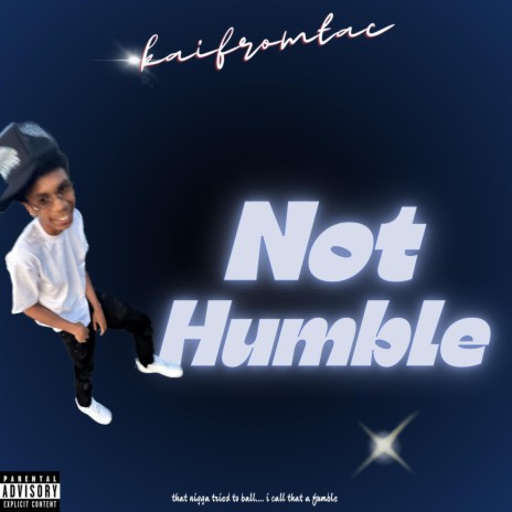 I AM NOT HUMBLE | Boomplay Music