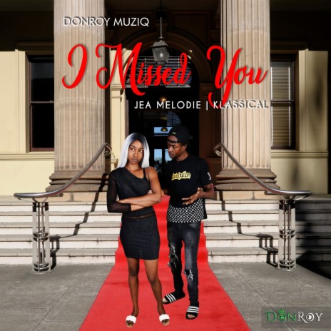 I Missed You ft. KLASSICAL | Boomplay Music