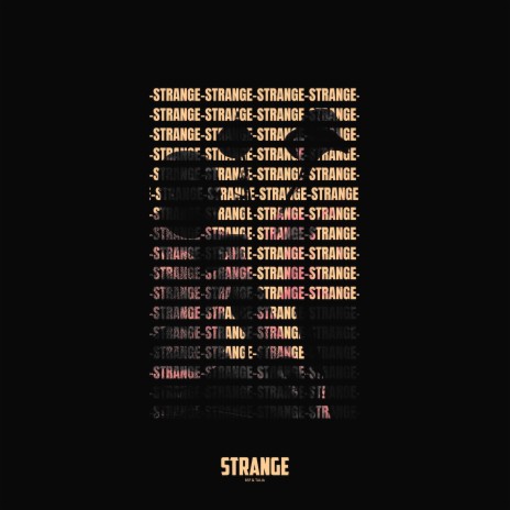 Strange ft. BSF | Boomplay Music