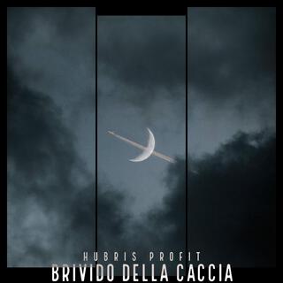 Brivido Della Caccia