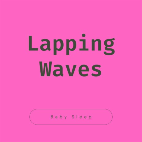 Lapping Waves In The Evening | Boomplay Music