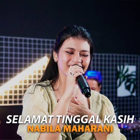 SELAMAT TINGGAL KASIH | Boomplay Music