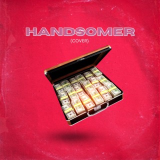 Handsomer (Cover)